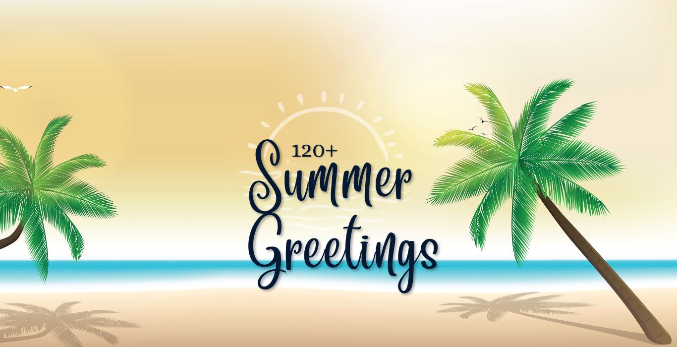 Summer Greetings