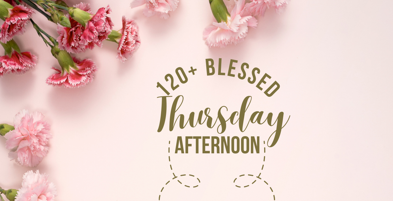 Blessed Thursday Afternoon