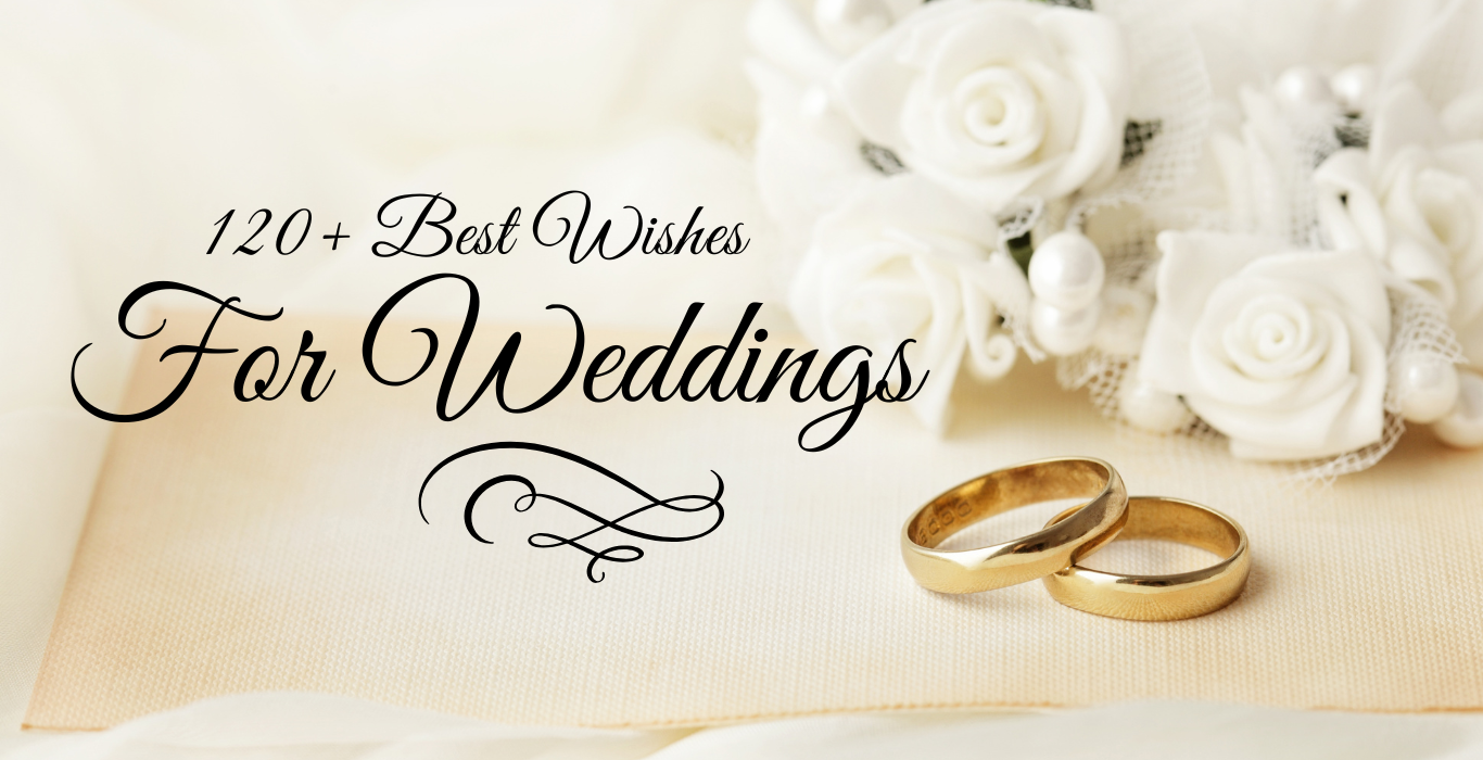 Best Wishes for Weddings